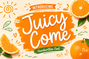 Juicy Come Font: Creative Display Typography Guide